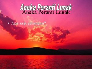 Aneka Peranti Lunak Apa saja gerangan Mengidentifikasi peranti