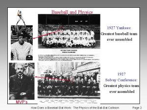 Baseball and Physics 1927 Yankees Greatest baseball team