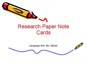 Research Paper Note Cards Language Arts Ms Wilson