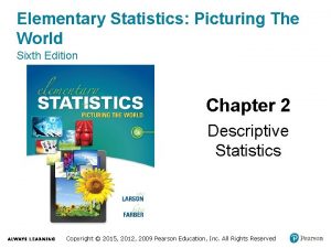 Elementary Statistics Picturing The World Sixth Edition Chapter