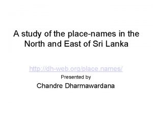 A study of the placenames in the North