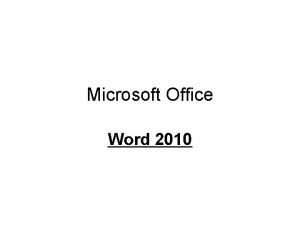 Microsoft Office Word 2010 UVOD program za obradu