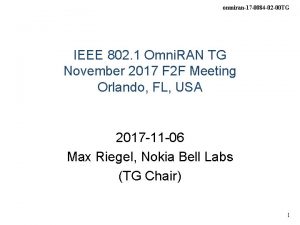 omniran17 0084 02 00 TG IEEE 802 1