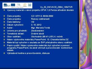 Vy32INOVACEZB 041364 TVR Vukov materil v rmci projektu