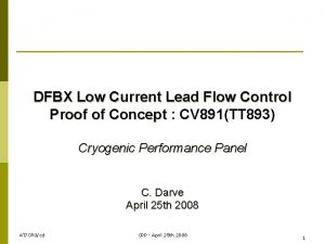 DFBX Low Current Lead Flow Control Proof of