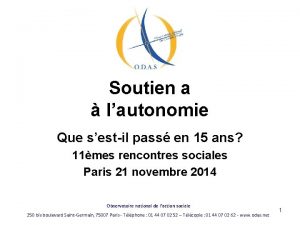 Soutien a lautonomie Que sestil pass en 15