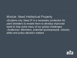 Module Seed Intellectual Property Explains why Seed IP