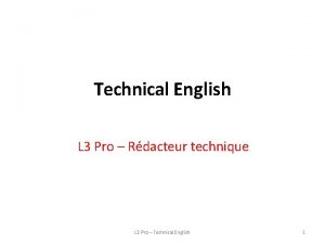 Technical English L 3 Pro Rdacteur technique L
