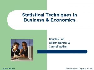 Statistical Techniques in Business Economics Douglas Lind William