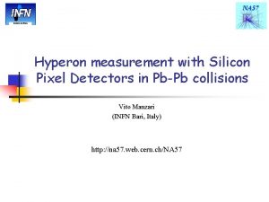 NA 57 Sezione di Bari Hyperon measurement with