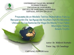 UNIVERSIDAD VALLE DEL MOMBOY VICERRECTORADO FACULTAD DE INGENIERA