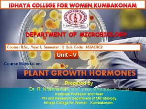 IDHAYA COLLEGE FOR WOMEN KUMBAKONAM DEPARTMENT OF MICROBIOLOGY