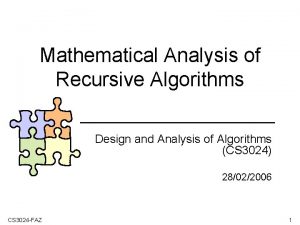 Mathematical Analysis of Recursive Algorithms Design and Analysis