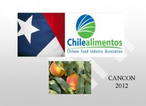 CANCON 2012 Chile TOTAL AGRICULTURAL PRODUCTION OF DECIDUOUS