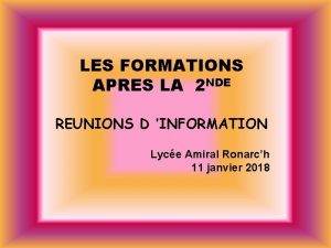 LES FORMATIONS APRES LA 2 NDE REUNIONS D