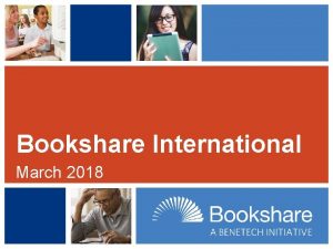 Bookshare International March 2018 Hello Lisa Wadors Verne