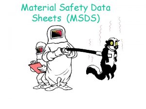 Material Safety Data Sheets MSDS Material Safety Data