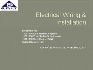 Electrical Wiring Installation Enrollment No 130010102059 Hiten N