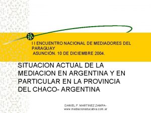 I I ENCUENTRO NACIONAL DE MEDIADORES DEL PARAGUAY