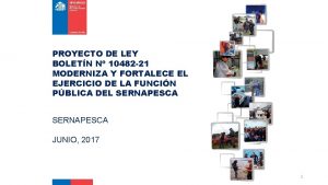 PROYECTO DE LEY BOLETN N 10482 21 MODERNIZA