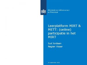 Leerplatform MIRT METT online participatie in het MIRT