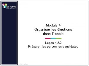 Module 4 Organiser les lections dans lcole Leon