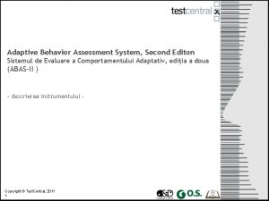Adaptive Behavior Assessment System Second Editon Sistemul de