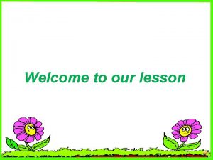 Welcome to our lesson Thursday April 9 th