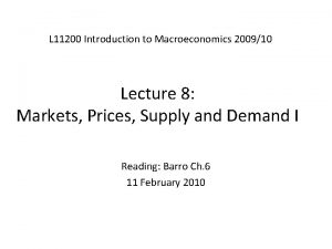 L 11200 Introduction to Macroeconomics 200910 Lecture 8