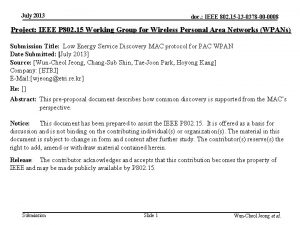 July 2013 doc IEEE 802 15 13 0378