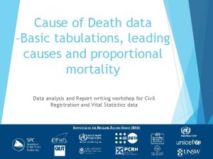 Cause of Death data Basic tabulations leading causes