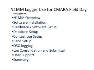 N 1 MM Logger Use for CMARA Field