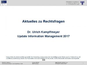 PROJECT CONSULT Unternehmensberatung Dr Ulrich Kampffmeyer Gmb H