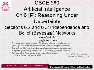 CSCE 580 Artificial Intelligence Ch 6 P Reasoning
