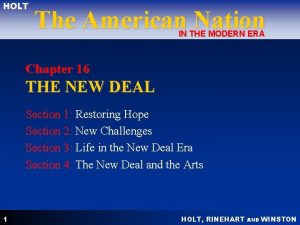 HOLT The American Nation IN THE MODERN ERA