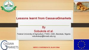 Lessons learnt from Cassava Gmarkets By Sobukola et