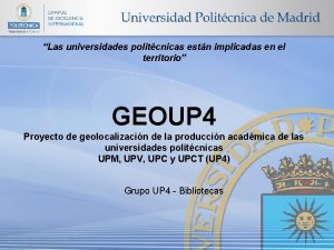 Las universidades politcnicas estn implicadas en el territorio