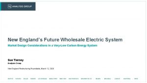 New Englands Future Wholesale Electric System Market Design