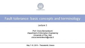 Fault tolerance basic concepts and terminology Lecture 3