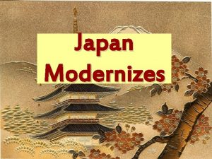 Japan Modernizes Structure Shoguns military dictators http Daimyo