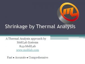 Shrinkage by Thermal Analysis A Thermal Analysis approach