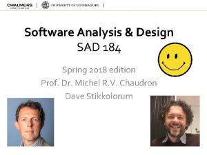 Software Analysis Design SAD 184 Spring 2018 edition
