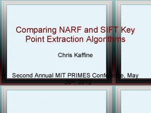 Comparing NARF and SIFT Key Point Extraction Algorithms