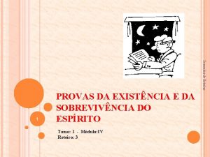 Semeador de Estrelas 1 PROVAS DA EXISTNCIA E