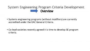 System Engineering Program Criteria Development Overview Systems engineering