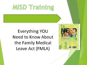 MISD Training Everything YOU Need to Know About