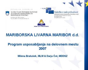 MARIBORSKA LIVARNA MARIBOR d d Program usposabljanja na