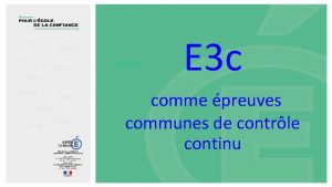 E 3 c comme preuves communes de contrle