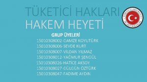 TKETC HAKLARI HAKEM HEYET GRUP YELER 15010308002 GAMZE