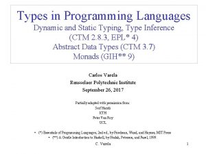 Types in Programming Languages Dynamic and Static Typing